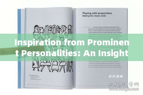 Inspiration from Prominent Personalities: An Insightful English Essay